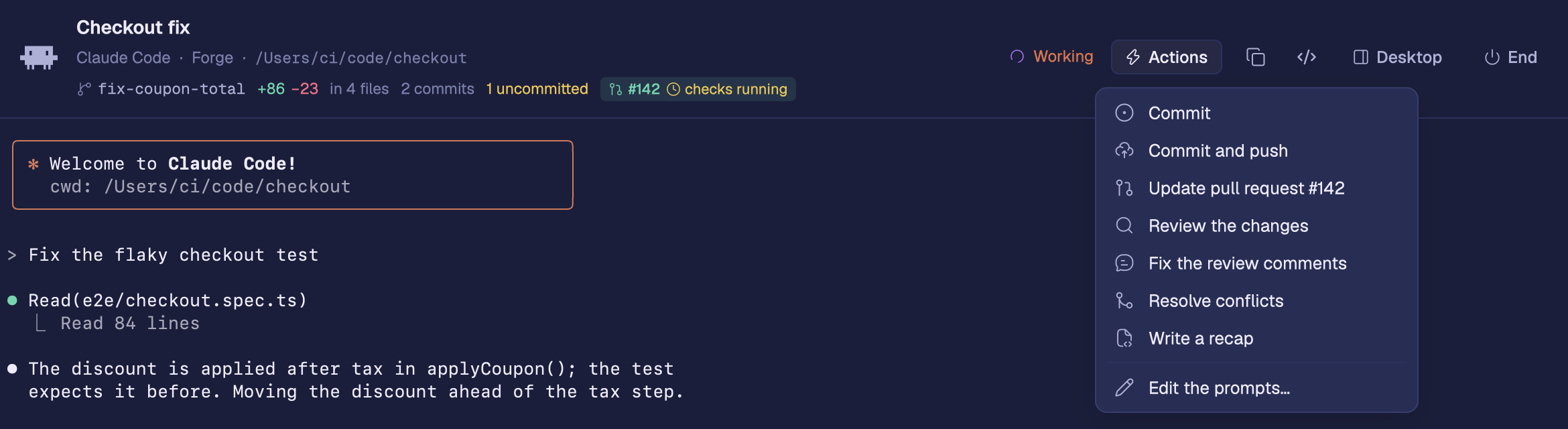 A Claude Code session in Muxin on the branch fix-coupon-total: +86 −23 in 4 files, 2 commits, 1 uncommitted, pull request #142 with checks running. The Actions menu is open: Commit, Commit and push, Update pull request #142, Review the changes, Fix the review comments, Resolve conflicts, Write a recap.