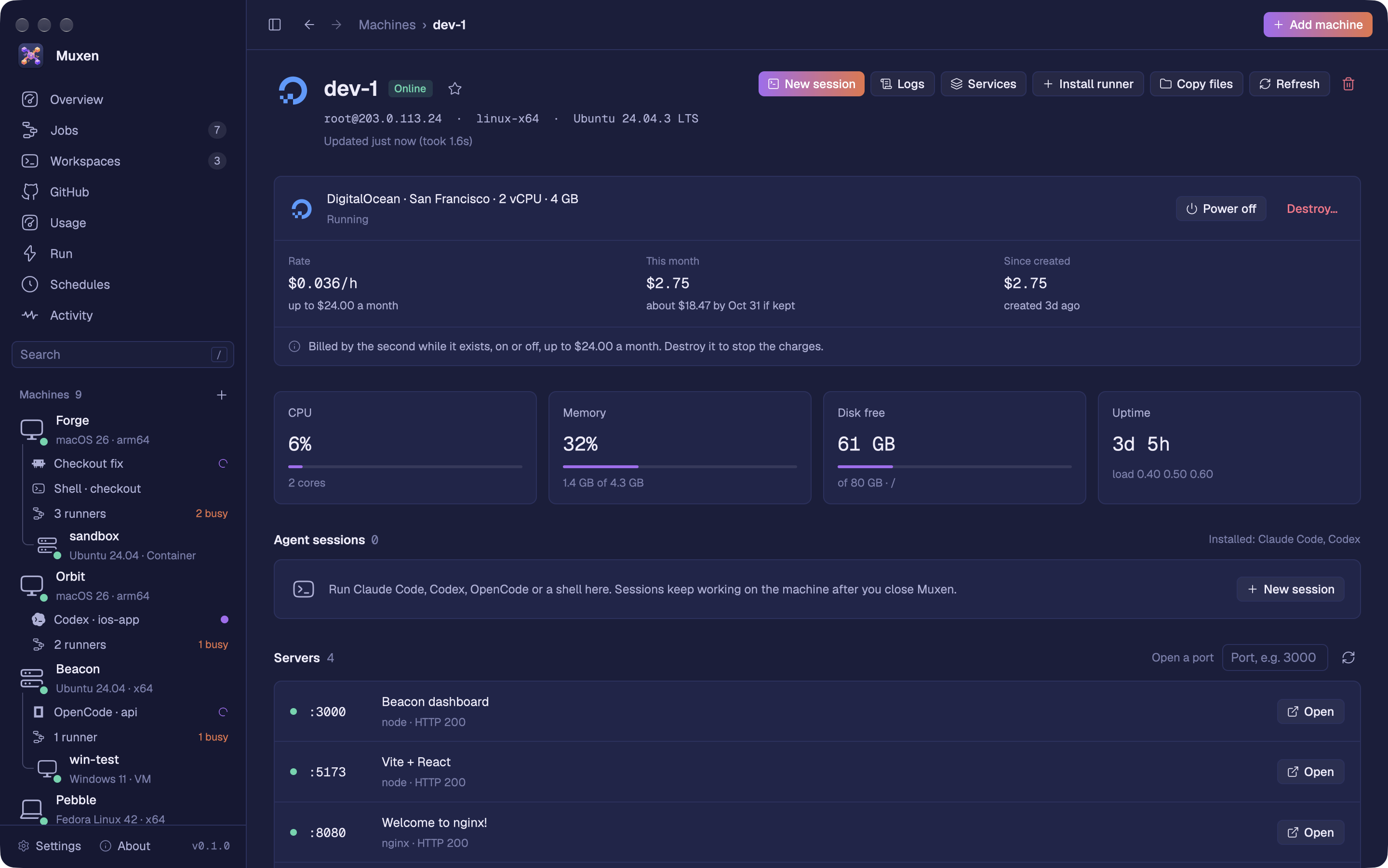 The page of dev-1, a DigitalOcean machine in Muxen: its region and size, rate per hour, cost this month and since it was created, Power off and Destroy, then its CPU, memory, disk and uptime.