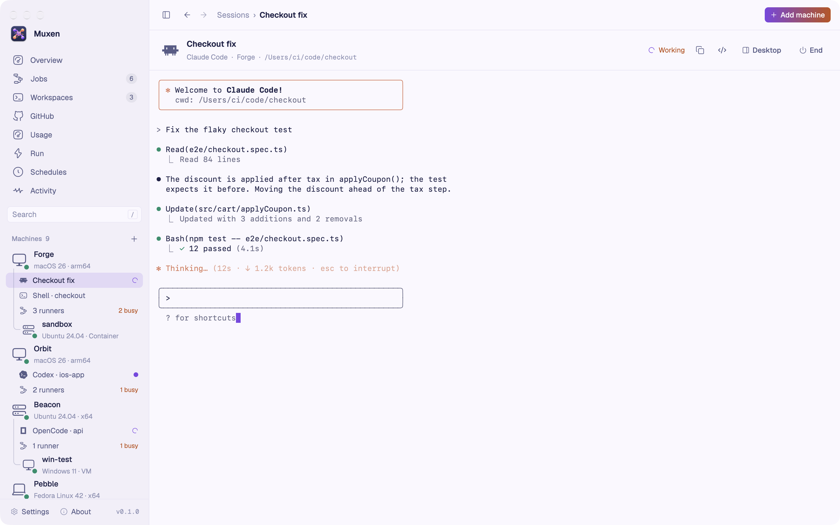 A Claude Code session called Checkout fix on the machine Forge, open in Muxen. The sidebar lists each machine’s sessions: some working, one waiting for you.