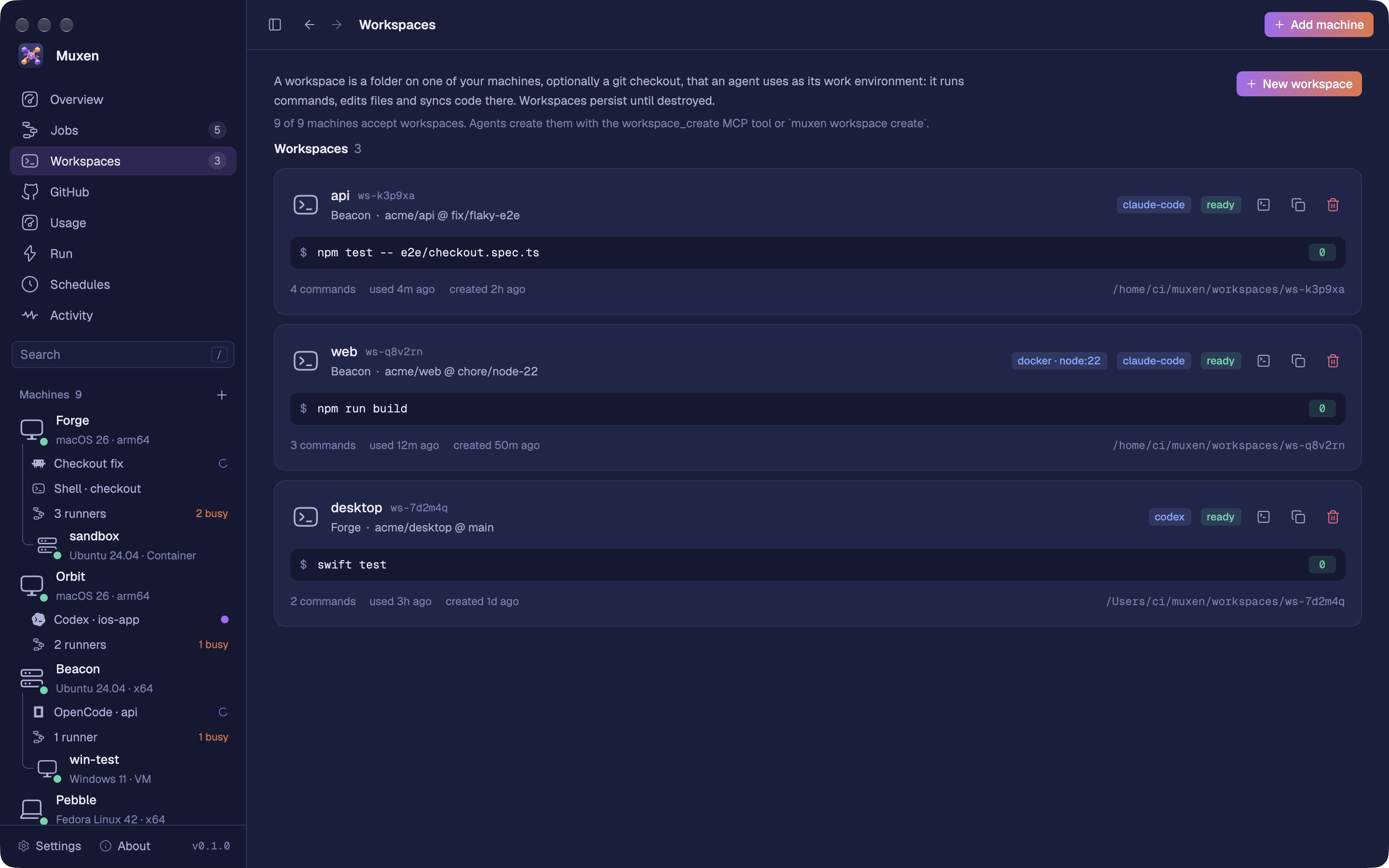 The Workspaces page: three agent workspaces on the machines Beacon and Forge, each with its repository, branch and the last command an agent ran.