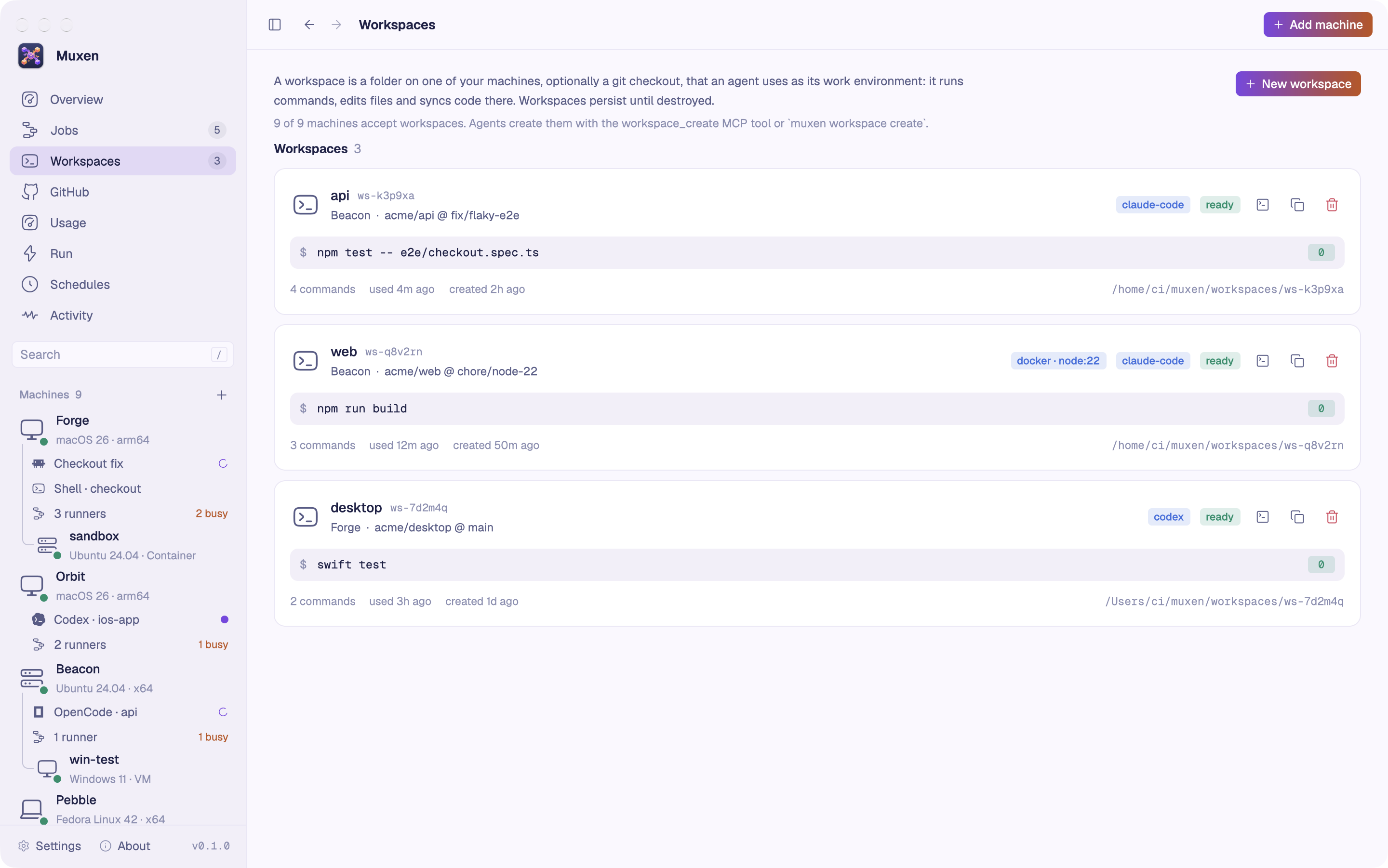 The Workspaces page: three agent workspaces on the machines Beacon and Forge, each with its repository, branch and the last command an agent ran.